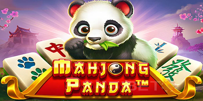 Bocoran Tips Mudah Raih Maxwin Di Slot Mahjong Panda