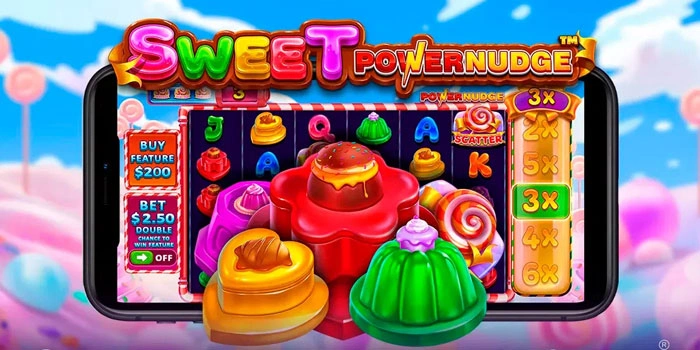 Strategi Jitu Menang Jackpot Slot Sweet Powernudge Terbukti